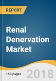 Renal Denervation Market Size, Share & Trends Analysis Report By Technology (Micro-Infusion, Ultrasound, Radiofrequency Based), By Region (Europe, APAC, MEA, North America), And Segment Forecasts, 2018 - 2026- Product Image