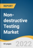 Non-destructive Testing Market Size, Share & Trends Analysis Report by Test Method (Traditional NDT Method, Digital/Advanced NDT Method), by Offering, by Vertical, by Region, and Segment Forecasts, 2022-2030- Product Image