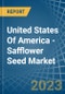 United States Of America - Safflower Seed - Market Analysis, Forecast, Size, Trends and Insights - Product Image