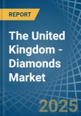 The United Kingdom - Diamonds (Industrial) - Market Analysis, Forecast, Size, Trends and Insights- Product Image