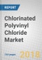 Chlorinated Polyvinyl Chloride: Global Markets to 2023 - Product Thumbnail Image