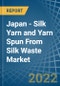 Japan - Silk Yarn and Yarn Spun From Silk Waste - Market Analysis, Forecast, Size, Trends and Insights - Product Thumbnail Image