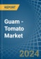 Guam - Tomato - Market Analysis, Forecast, Size, Trends and Insights - Product Thumbnail Image