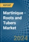 Martinique - Roots and Tubers - Market Analysis, Forecast, Size, Trends and Insights - Product Thumbnail Image