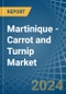 Martinique - Carrot and Turnip - Market Analysis, Forecast, Size, Trends and Insights - Product Thumbnail Image