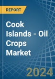 Cook Islands - Oil Crops (Primary) - Market Analysis, Forecast, Size, Trends and Insights- Product Image