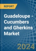 Guadeloupe - Cucumbers and Gherkins - Market Analysis, Forecast, Size, Trends and Insights- Product Image