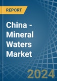 China - Mineral Waters - Market Analysis, Forecast, Size, Trends and Insights- Product Image