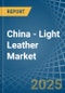 China - Light Leather (For Clothes and Shoes) - Market Analysis, Forecast, Size, Trends and Insights - Product Image