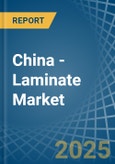 China - Laminate - Market Analysis, Forecast, Size, Trends and Insights- Product Image