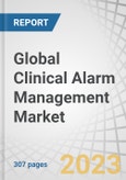 Global Clinical Alarm Management Market by Product (Nurse Call Systems; Connectivity/Integration Software - EMR, Central Hubs, Notification/Alert; Ventilators, Patient Monitors, Capnography, Oximeter), Type (Centralized), End User - Forecast to 2028- Product Image