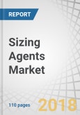 Sizing Agents Market by Type (Natural and Synthetic), Application (Textile & Fiber, Paper & Paperboard, Cosmetics, Food & Beverage), And Region (Asia Pacific, Europe, North America, South America, Middle East & Africa) - Global Forecast to 2023- Product Image