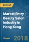 Market Entry - Beauty Salon Industry in Hong Kong- Analysis of Growth, Trends and Progress (2018 - 2023) - Product Thumbnail Image