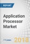 Application Processor Market by Device Type (Mobile Phones, PC Tablets, Smart Wearables, Automotive ADAS & Infotainment Systems), Core Type (Octa-core, Hexa-core, Quad-core, Dual-core, Single-core), Industry, Geography - Global Forecast to 2023 - Product Thumbnail Image