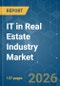 IT in Real Estate Industry - Market Share Analysis, Industry Trends & Statistics, Growth Forecasts (2026-2031) - Product Thumbnail Image