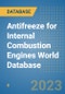 Antifreeze for Internal Combustion Engines World Database - Product Image