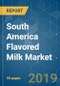 South America Flavored Milk Market - Growth, Trends and Forecasts (2019 - 2024) - Product Thumbnail Image