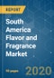 South America Flavor and Fragrance Market - Growth, Trends, and Forecasts (2020-2025). - Product Thumbnail Image
