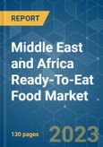 Middle East and Africa Ready-To-Eat Food Market - Growth, Trends, and Forecasts (2023-2028)- Product Image