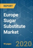 Europe Sugar Substitute Market - Growth, Trends, and Forecast (2020 - 2025)- Product Image