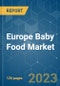 Europe Baby Food Market - Growth, Trends, and Forecasts (2023-2028) - Product Thumbnail Image