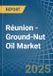 Réunion - Ground-Nut Oil - Market Analysis, Forecast, Size, Trends and Insights - Product Thumbnail Image