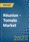 Réunion - Tomato - Market Analysis, Forecast, Size, Trends and Insights - Product Thumbnail Image