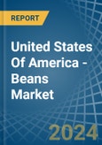 United States Of America - Beans (Green) - Market Analysis, Forecast, Size, Trends and Insights- Product Image