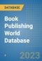 Book Publishing World Database - Product Image