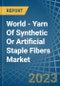World - Yarn Of Synthetic Or Artificial Staple Fibers - Market Report. Analysis and Forecast to 2020 - Product Thumbnail Image