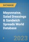 Mayonnaise, Salad Dressings & Sandwich Spreads World Database - Product Image