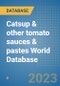 Catsup & other tomato sauces & pastes World Database - Product Image