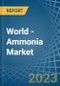 World - Ammonia - Market Analysis, Forecast, Size, Trends and Insights - Product Image