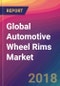 Global Automotive Wheel Rims Market Size, Market Share, Application Analysis, Regional Outlook, Growth Trends, Key Players, Competitive Strategies and Forecasts, 2018 To 2026 - Product Thumbnail Image