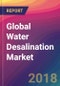 Global Water Desalination Market Size, Market Share, Application Analysis, Regional Outlook, Growth Trends, Key Players, Competitive Strategies and Forecasts, 2018 To 2026 - Product Thumbnail Image