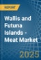 Wallis and Futuna Islands - Meat - Market Analysis, Forecast, Size, Trends and Insights - Product Thumbnail Image