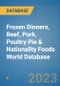 Frozen Dinners, Beef, Pork, Poultry Pie & Nationality Foods World Database - Product Image