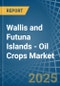 Wallis and Futuna Islands - Oil Crops (Primary) - Market Analysis, Forecast, Size, Trends and Insights - Product Thumbnail Image