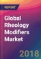 Global Rheology Modifiers Market Size, Market Share, Application Analysis, Regional Outlook, Growth Trends, Key Players, Competitive Strategies and Forecasts, 2018 To 2026 - Product Thumbnail Image