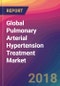 Global Pulmonary Arterial Hypertension (PAH) Treatment Market Size, Market Share, Application Analysis, Regional Outlook, Growth Trends, Key Players, Competitive Strategies and Forecasts, 2018 To 2026 - Product Thumbnail Image