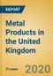 Metal Products in the United Kingdom - Product Thumbnail Image