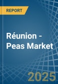 Réunion - Peas (Green) - Market Analysis, Forecast, Size, Trends and Insights- Product Image