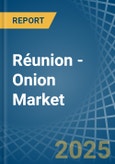 Réunion - Onion (Dry) - Market Analysis, Forecast, Size, Trends and Insights- Product Image