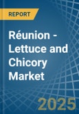 Réunion - Lettuce and Chicory - Market Analysis, Forecast, Size, Trends and Insights- Product Image