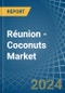 Réunion - Coconuts - Market Analysis, Forecast, Size, Trends and Insights - Product Thumbnail Image
