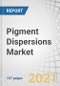 Pigment Dispersions Market by Dispersion Type(Water based, Solvent based), Application, Pigment Type, End-use Industry (Building & Construction, Automotive, Packaging, Paper & Printing, Textile), and Region - Global Forecast to 2026 - Product Thumbnail Image