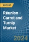 Réunion - Carrot and Turnip - Market Analysis, Forecast, Size, Trends and Insights - Product Thumbnail Image