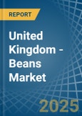 United Kingdom - Beans (Green) - Market Analysis, Forecast, Size, Trends and Insights- Product Image