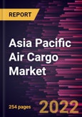 Asia Pacific Air Cargo Market Forecast to 2028 - COVID-19 Impact and Regional Analysis By Type, Services, and End User- Product Image