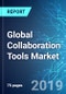 Global Collaboration Tools Market: Size, Trends & Forecasts (2019-2023 Edition) - Product Thumbnail Image